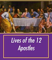 Lives Of The 12 Apostles
