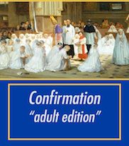 Confirmation 'Adult Edition'