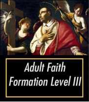 Adult Faith Formation Level III